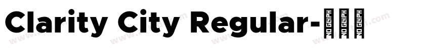 Clarity City Regular字体转换